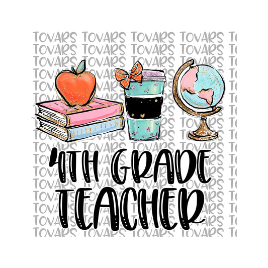 4th Grade Teacher Sublimation Download, 4th grade Teacher PNG, Instant Download Sublimation Download, Teacher PNG file, 4th Grade Teacher