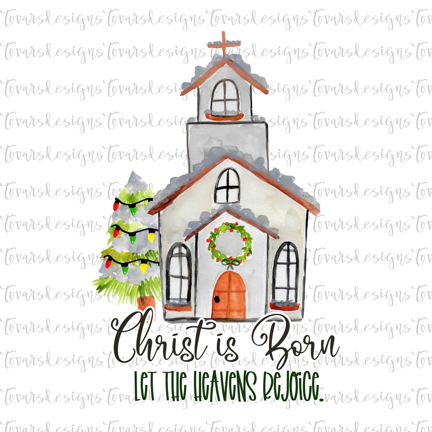 Christ is Born Christmas Sublimation Download, Let the Heavens Rejoice Christmas Png , Christian Christmas Sublimation, Psalm 96:11 Church