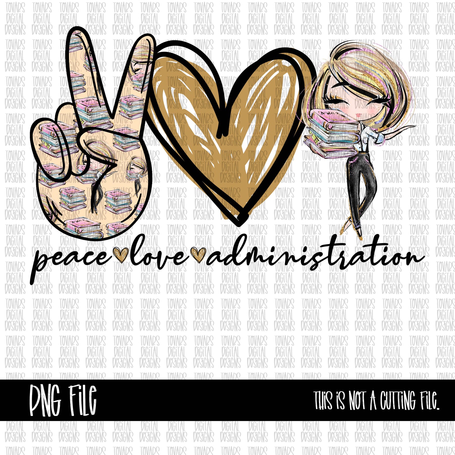 Peace love Administration PNG FILE School Design