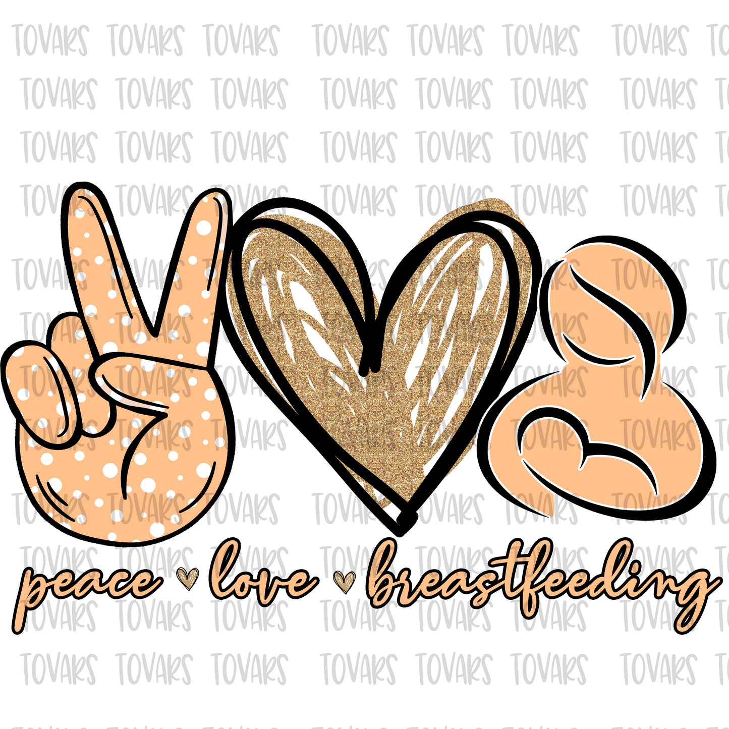 Peace love breastfeeding Sublimation design png file