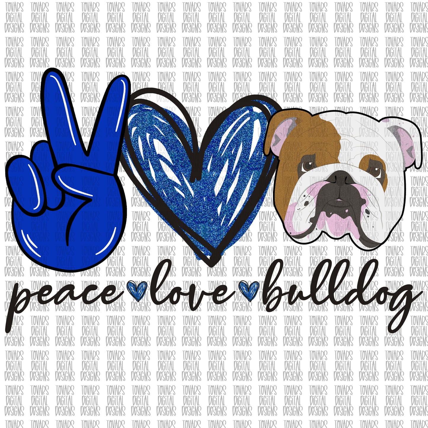 Peace love Bulldog PNG FILE