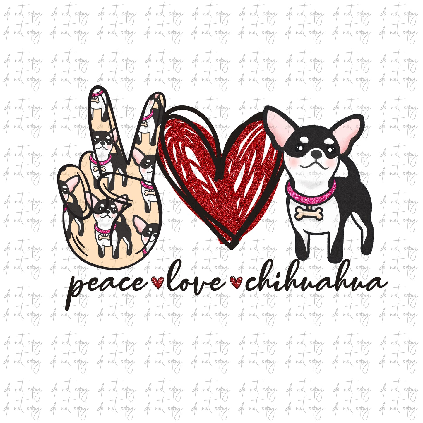 Peace love Chihuahua, Chihuahua Sublimation Png Digital Download, Peace love Chihuahua glitter Chihuahua Png, Chihuahua Sublimation design