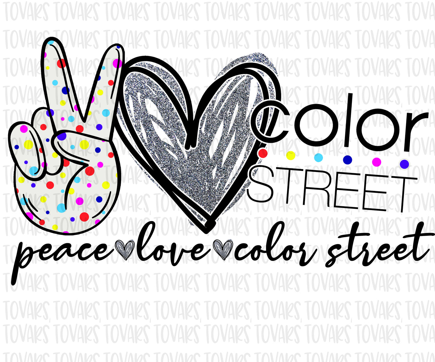 Peace love Color street PNG FILE