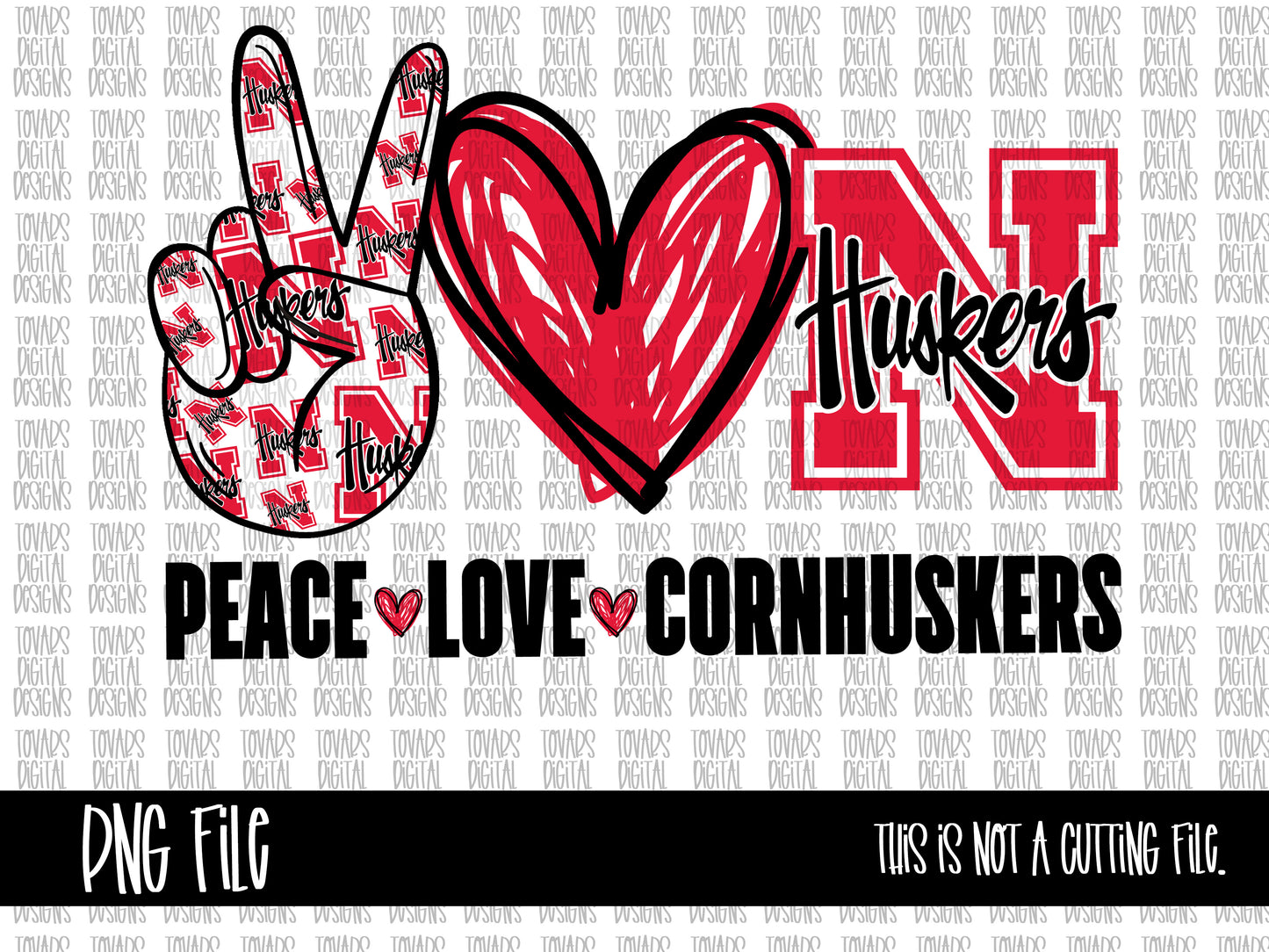 Peace love Nebraska Cornhuskers PNG FILE