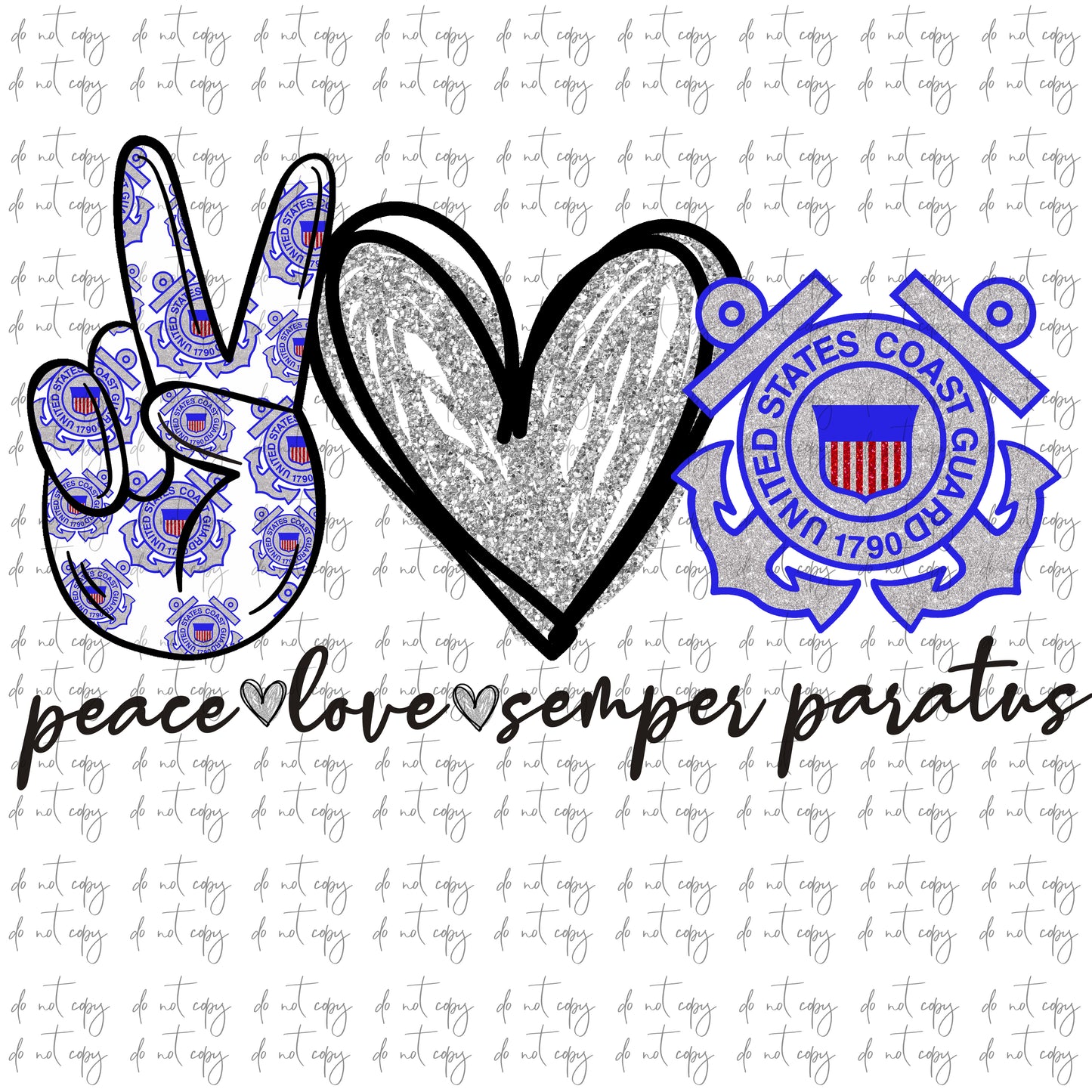 Peace love Semper Paratus Coast Guard PNG FILE Military