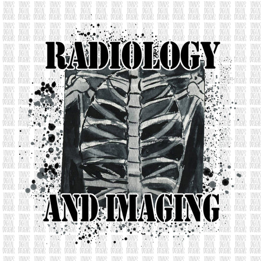 Copy of Radiology and imaging Sublimation Download, Radiology and imaging PNG, Sublimation Download, x-ray tech PNG, radiology sublimation design