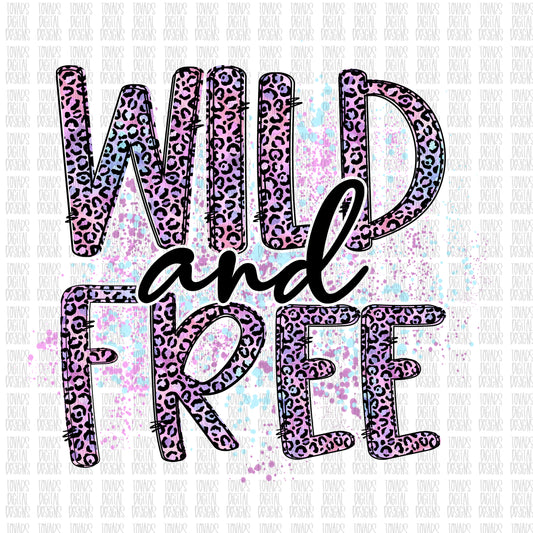Wild and Free cheetah print Sublimation Download, Wild and free cheetah PNG File Instant Download, Wild and free cheetah Sublimation