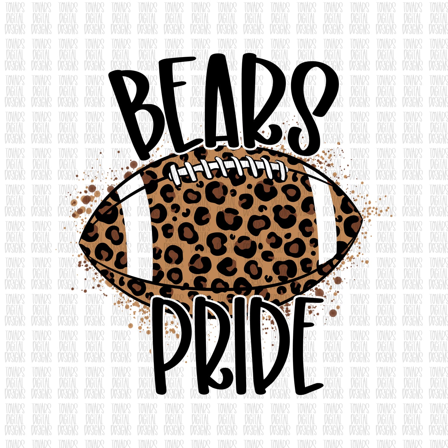 Bears Pride Football, Bears Football png, Bear pride png, leopard football, leopard football png, sublimation design, dtg printing, football