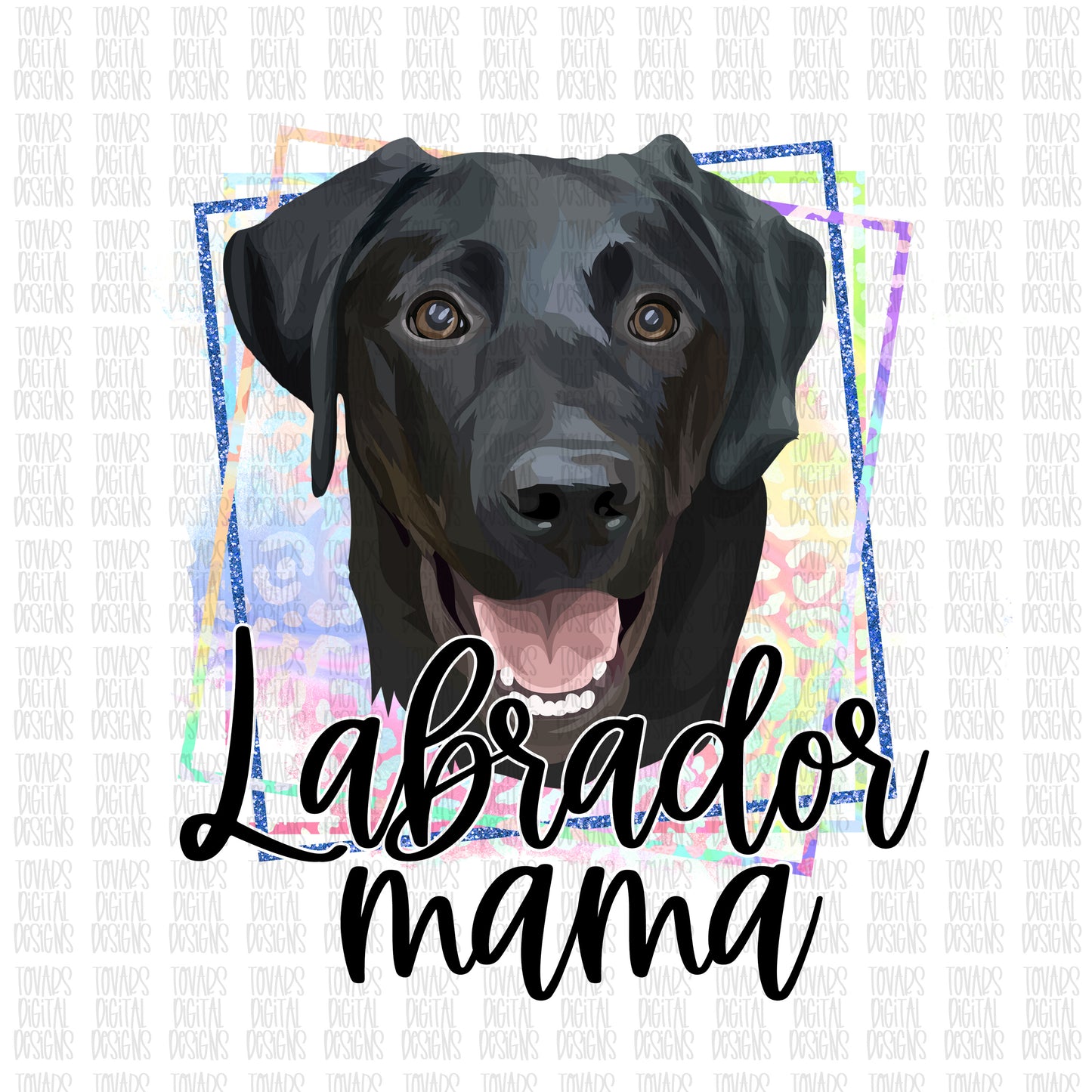 Labrador Mama Sublimation Download, Labrador dog PNG File Instant Download Sublimation Download, Labrador Mama Design, Labrador dog