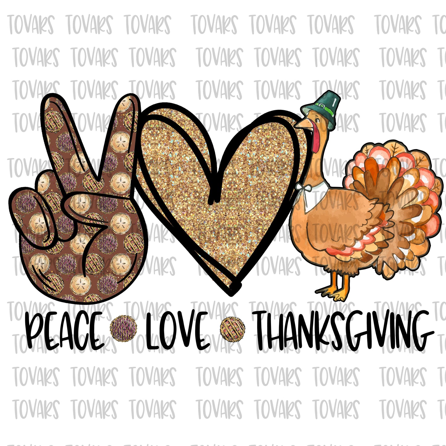 PEACE LOVE THANKSGIVING png file turkey