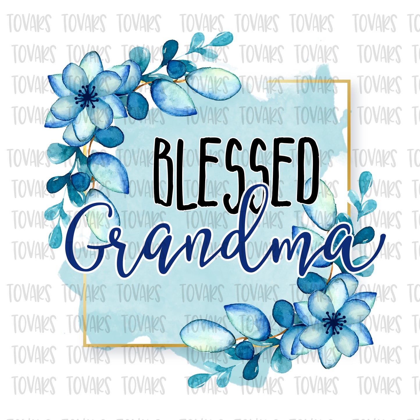 Blessed grandma Sublimation png file, grandma Sublimation Download, grandma PNG File Instant Download blessed grandma design grandma floral