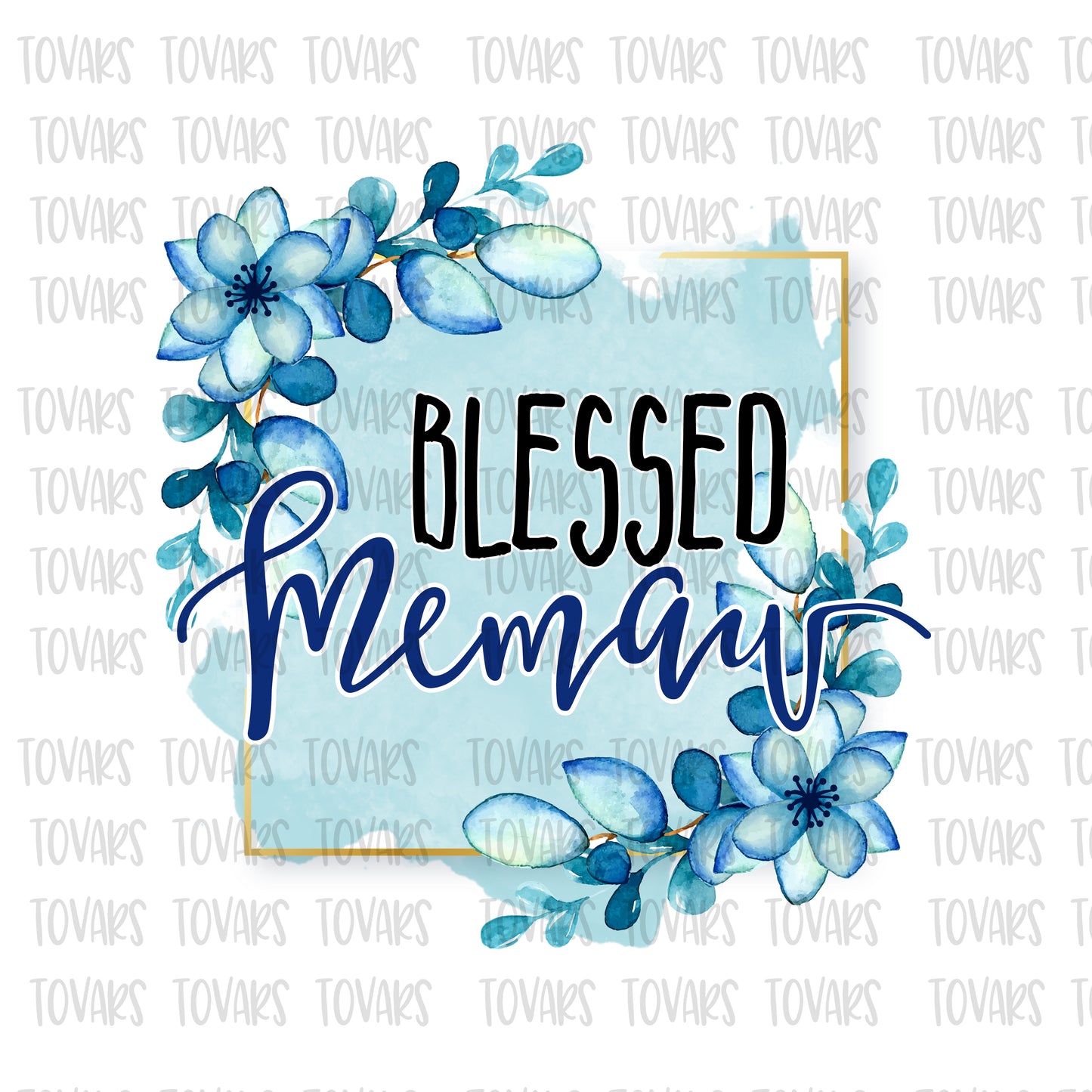 Blessed memaw Sublimation png file, memaw Sublimation Download, memaw PNG File Instant Download blessed memaw design png memaw floral