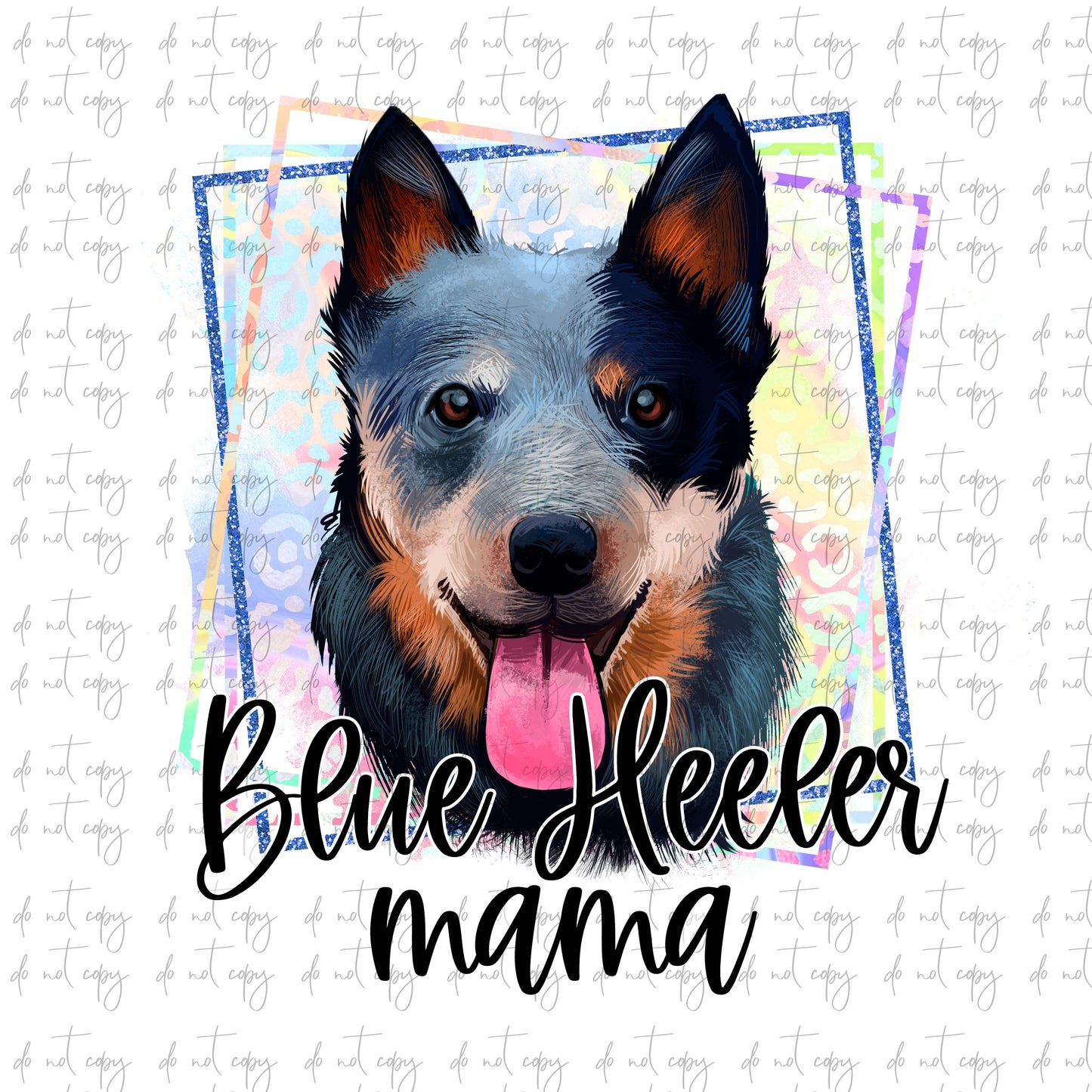 blue heeler Mama Png Sublimation dog