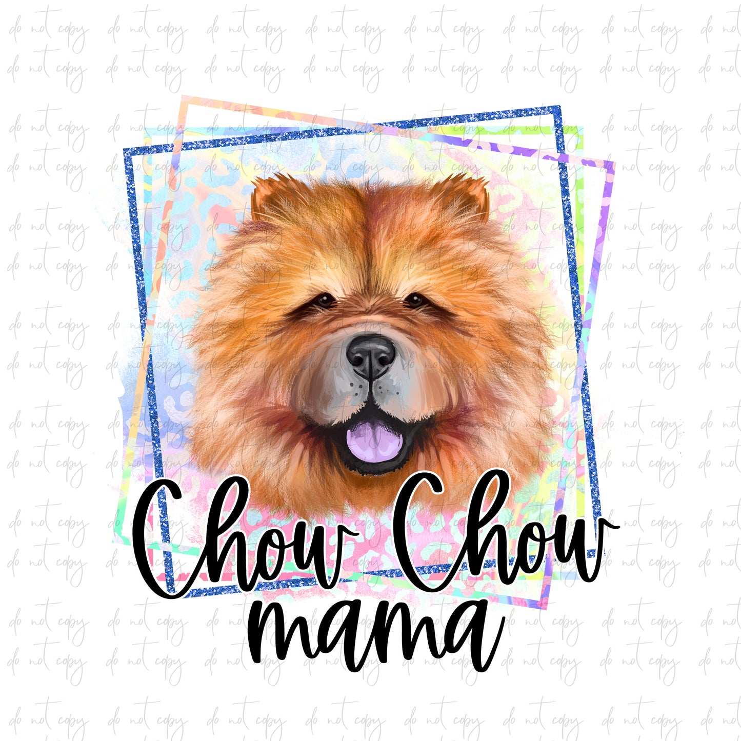 chow chow Mama Png Sublimation dog