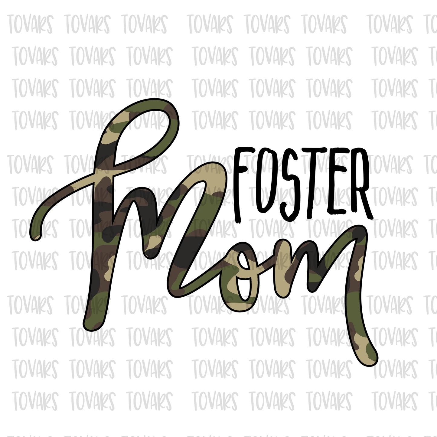 Foster Mom Camo Sublimation png file, Foster Mom Sublimation Download, Foster Mom PNG File Instant Download design png foster mom camo