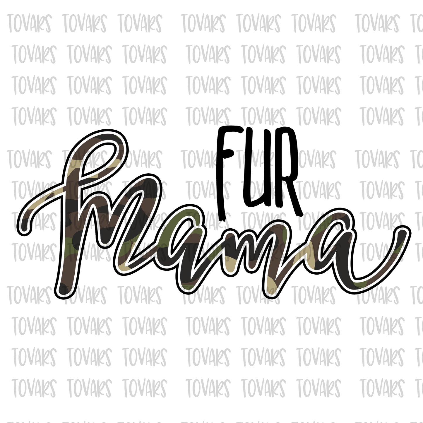 Fur mama Camo Sublimation png file, Fur mama Sublimation Download, Fur mama PNG File Instant Download design png Fur mama camo