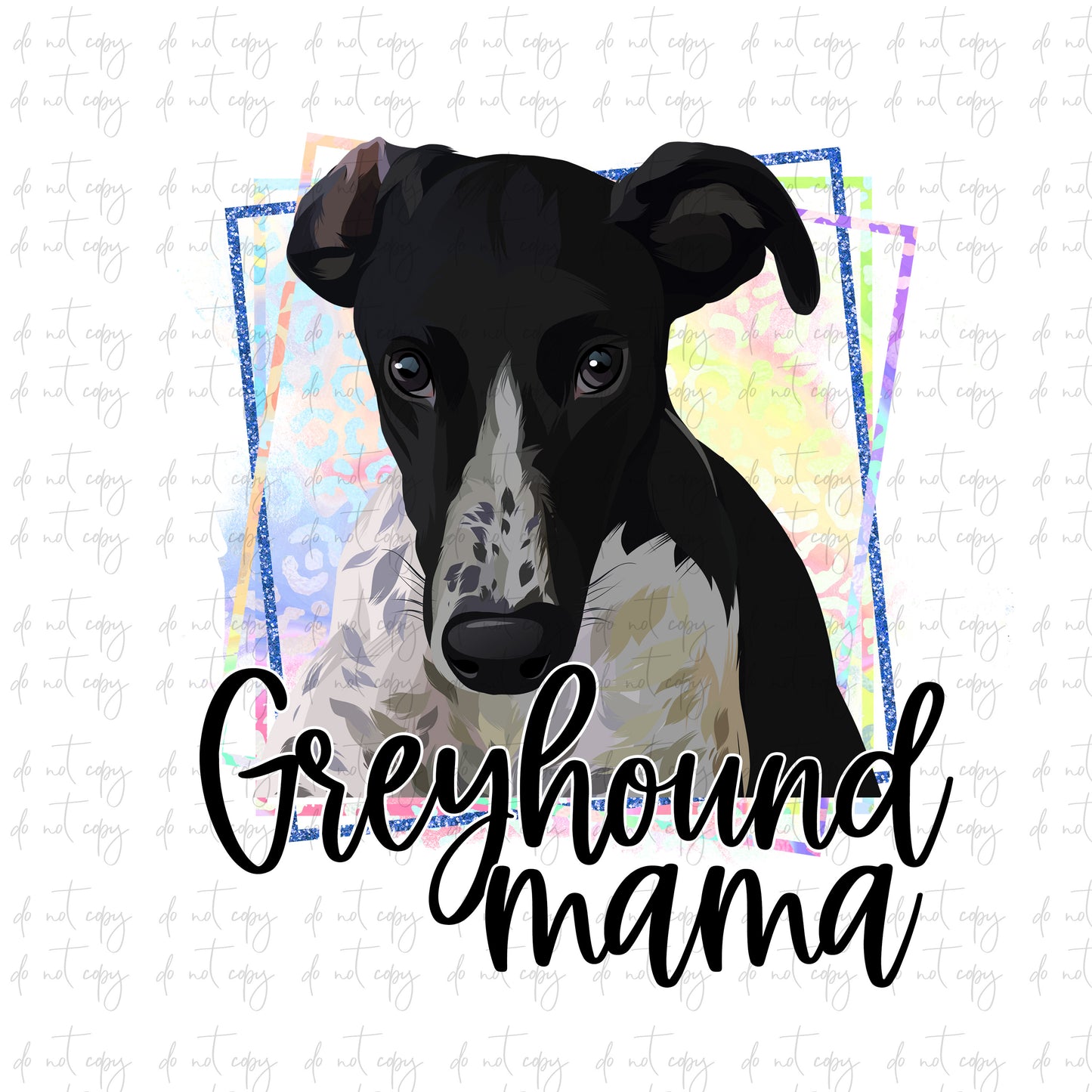 Greyhound Mama Png Sublimation dog