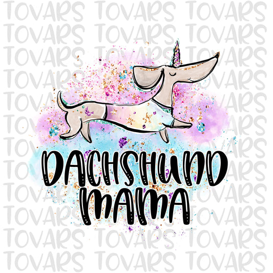 Dachshund Mama Sublimation Download,  Dachshund Unicorn PNG, Instant Download Sublimation Download, Unicorn Dog Design, watercolor Dachshund