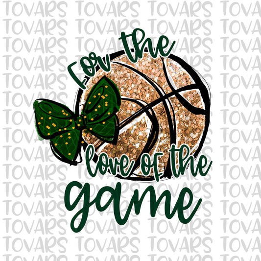 For the love of the Game Basketball Sublimation Download Basketball Green Instant Sublimation Download Clipart Basketball instant download