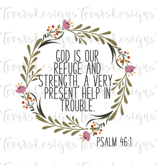 God is our refuge Psalm 46:1 Sublimation Download, Scripture PNG, Instant Download Sublimation Download, Christian sublimation png