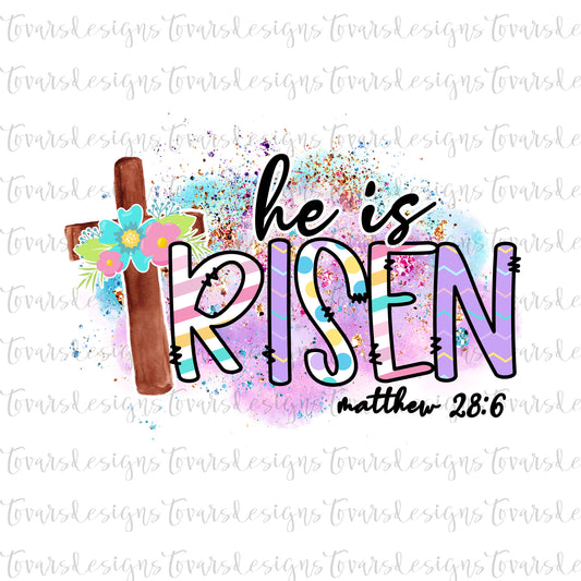 He is Risen Matthew 28:6 Sublimation Download, Easter Sublimation, Easter Scripture PNG, Easter sublimation design, floral glitter easter