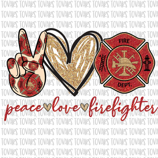Peace love firefighter Sublimation Png Digital Download, Peace Love firefighter Png,, Peace Love firefighter, fireman design sublimation