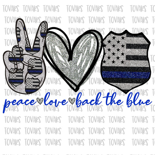 Peace love Back the Blue Sublimation Png Digital Download, Peace Love Back the Blue Png, Police Sublimation PNG, Peace Love Police png