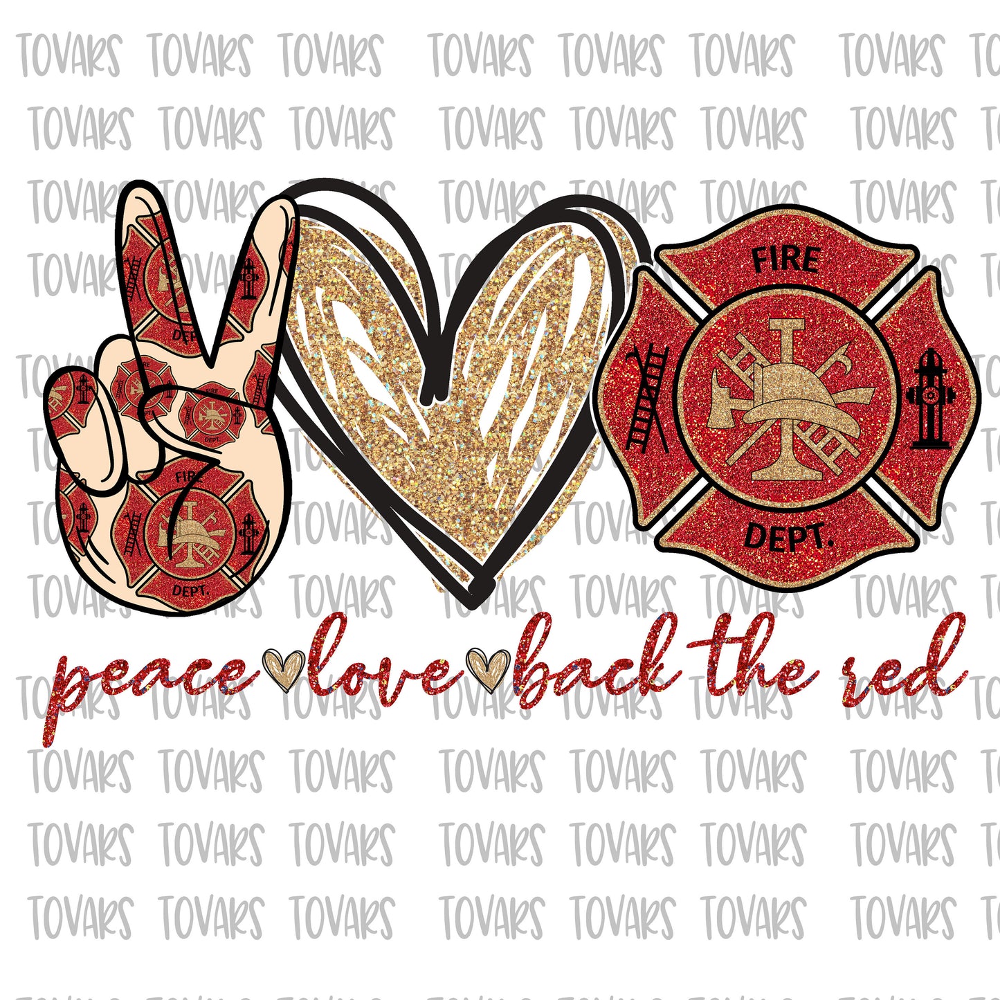 Peace love Back the red Sublimation Png Digital Download, Peace Love back the red Png,, Peace Love Back the red, fireman design sublimation