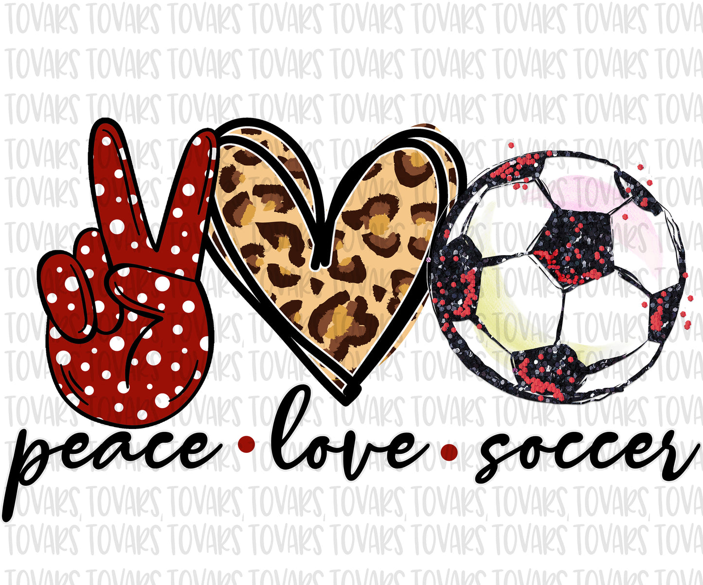 Peace Love Soccer Sublimation Download, Soccer PNG, Instant Download Sublimation Download, Watercolor Soccer Ball Sublimation leopard Soccer