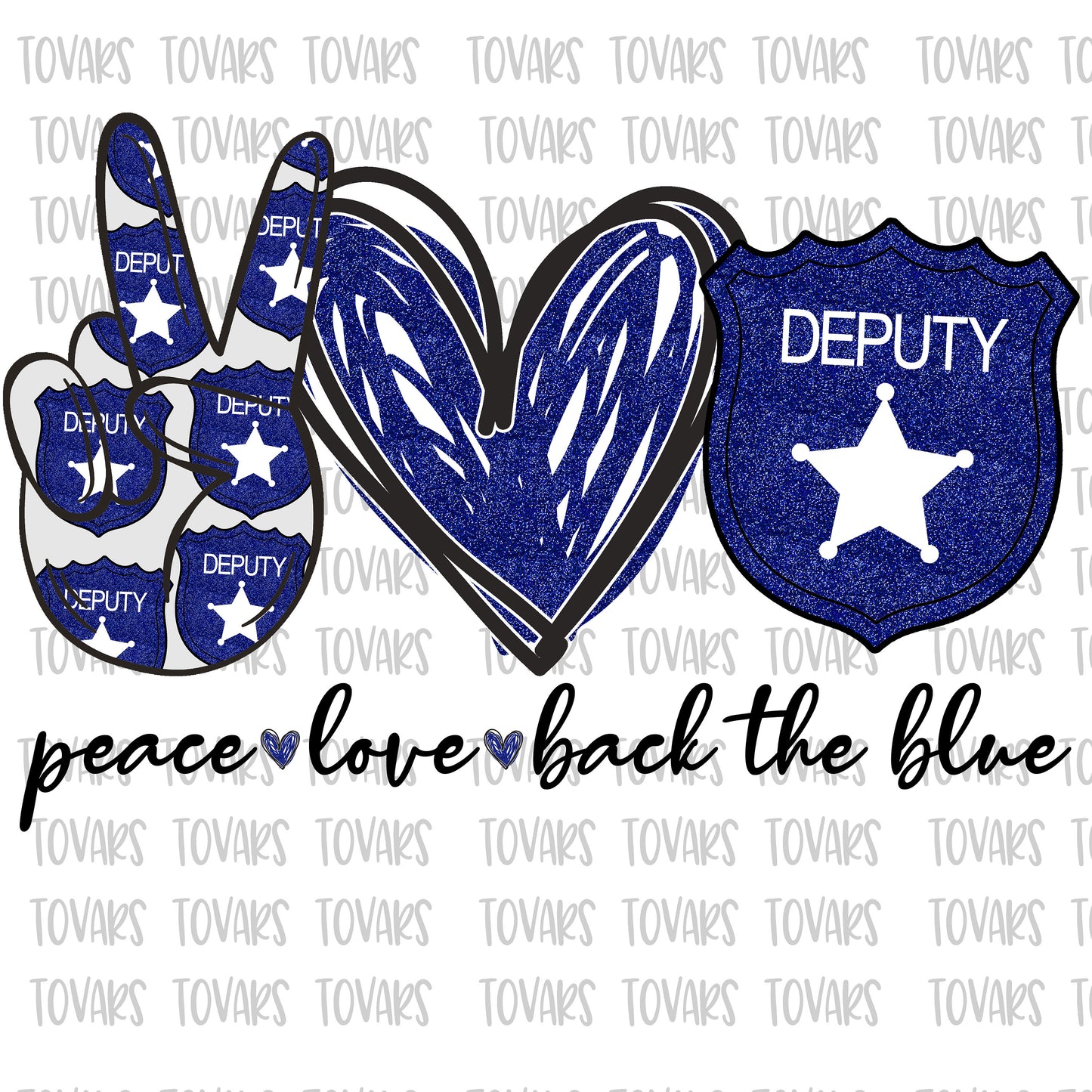 Peace love Back the blue Deputy Sublimation Png Digital Download, Peace Love back the blue Deputy Png, Deputy Sublimation PNG, back the blue