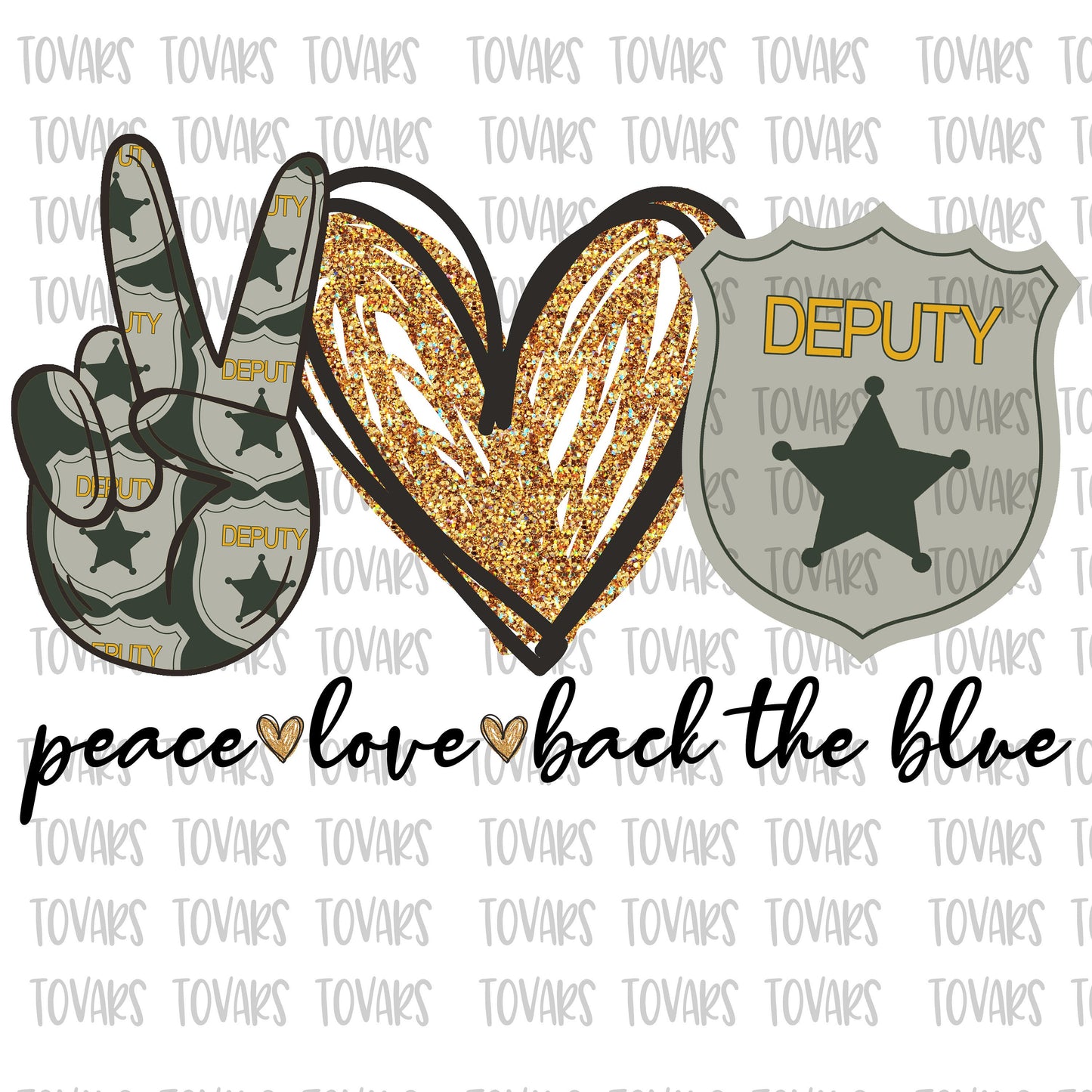 Peace love Back the blue Deputy Sublimation Png Digital Download, Peace Love Deputy Png, Deputy Sublimation PNG, Peace Love Deputy png