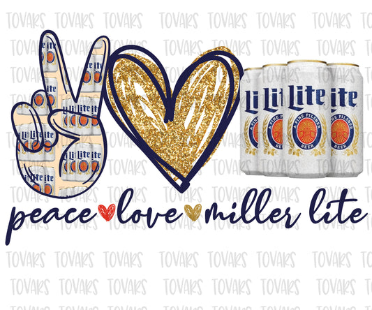 Peace love Miller lite beer Sublimation Png Digital Download, Miller lite beer Png, Miller lite beer sublimation PNG, peace love Miller lite