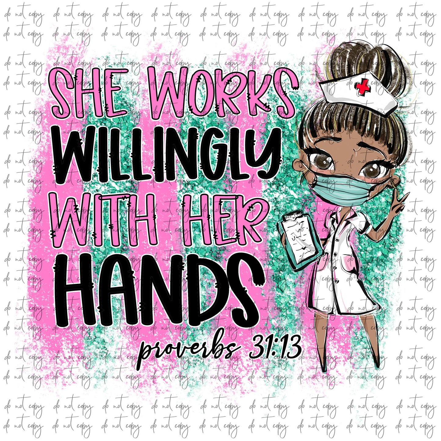 BUNDLE She works willingly with her hands proverbs 31 13 nurse Sublimation Download medical assistant CNA PNG Instant Download nurse 4 files
