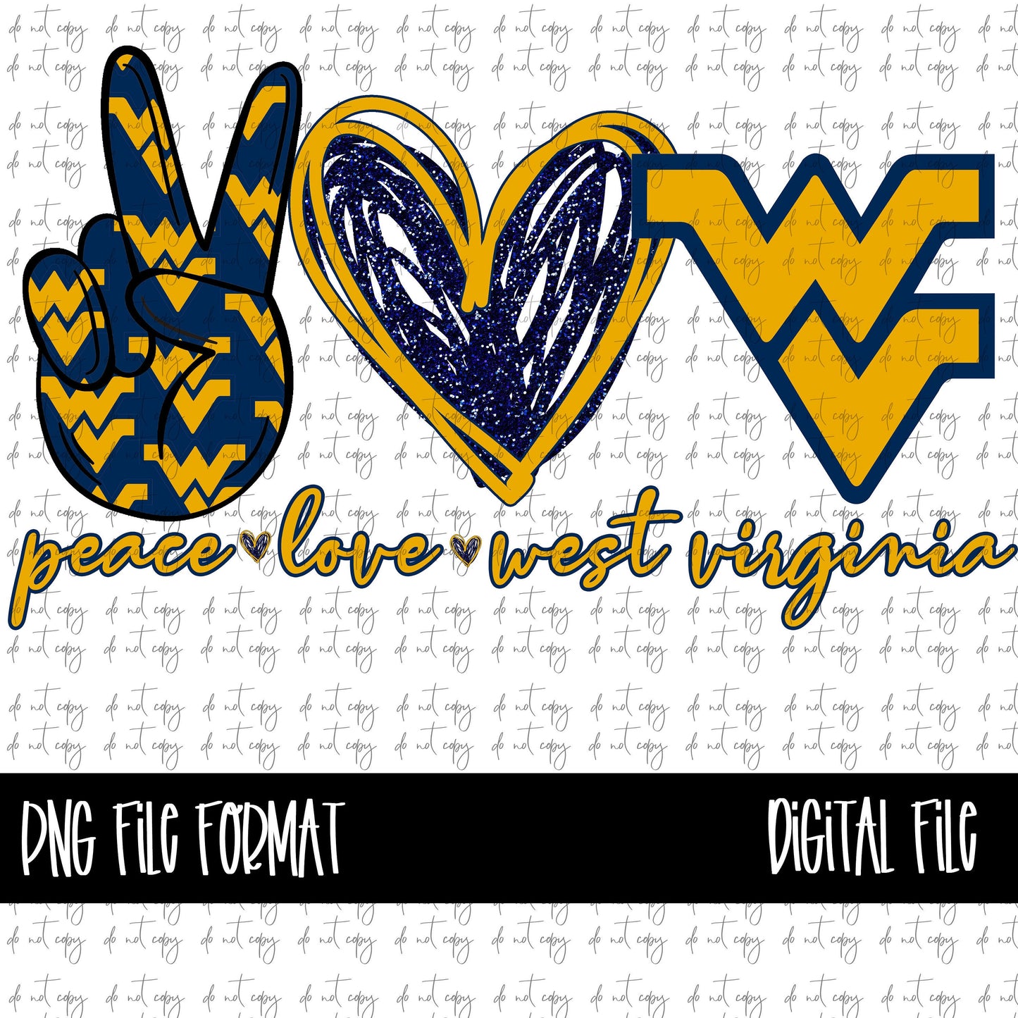 Peace love West Virginia Design Sublimation Png Digital Download, Png file for sublimation,  sublimation PNG, peace love Sports design college