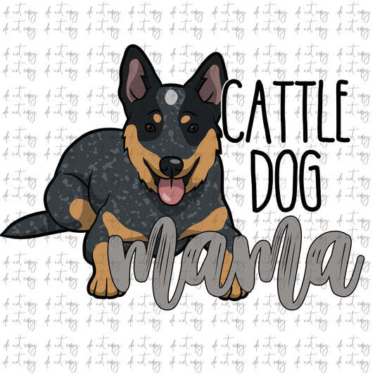 Cattle Dog Mama Sublimation Download, Cattle Dog PNG File Instant Download Sublimation Download, Cattle Dog Mama Design, Cattle dog