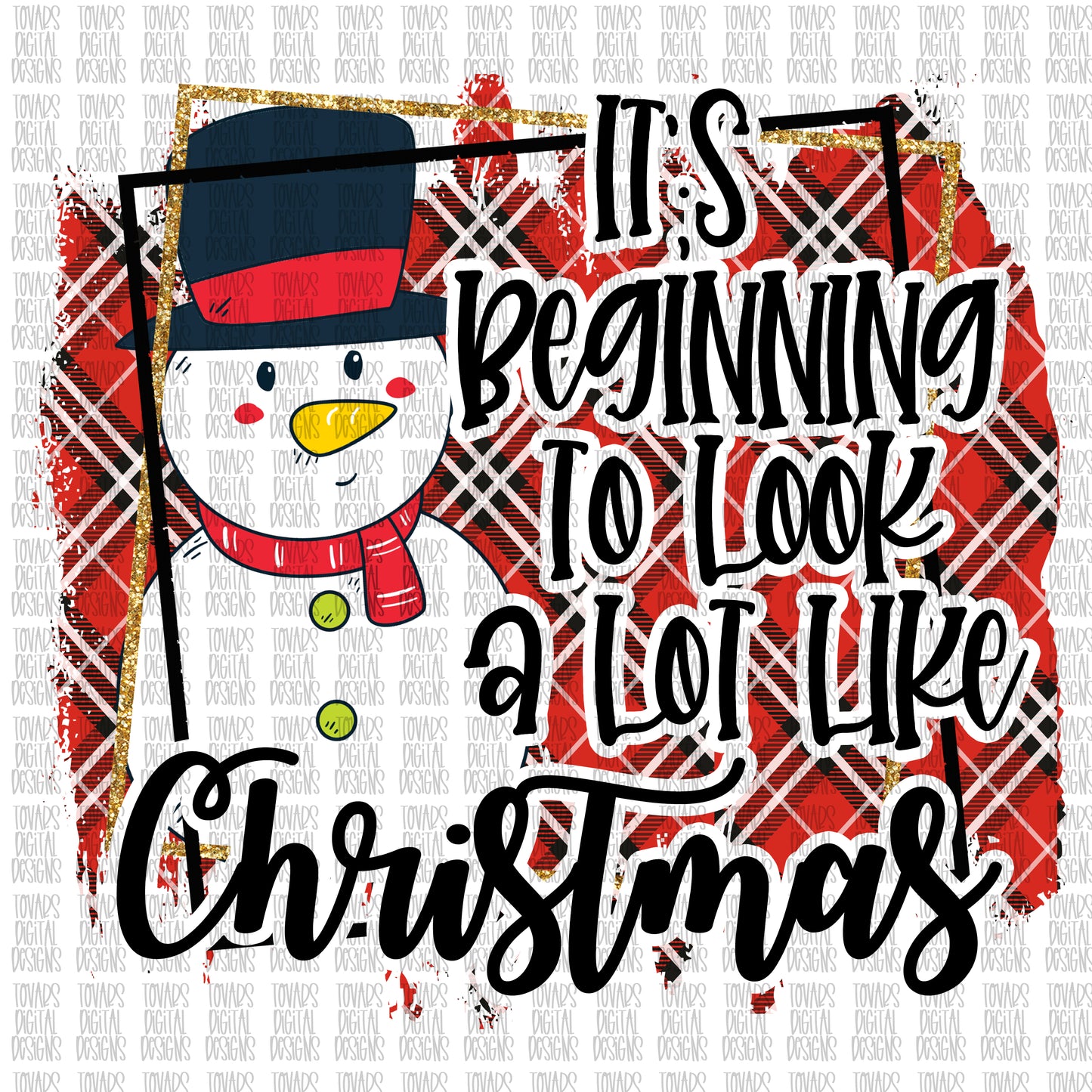 Its beginning to look a lot like like christmas Sublimation Download, christmas snowman Png, snowman Sublimation, christmas sublimation png