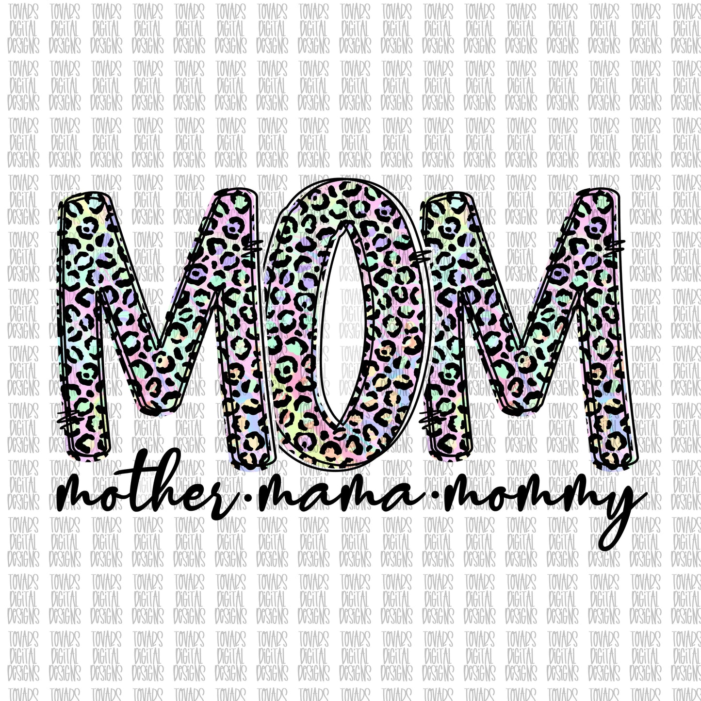 Mom mother mama mommy Leopard pastel print Sublimation Download, Mom leopard pastel PNG File Instant Download, Mom cheetah Sublimation Mom