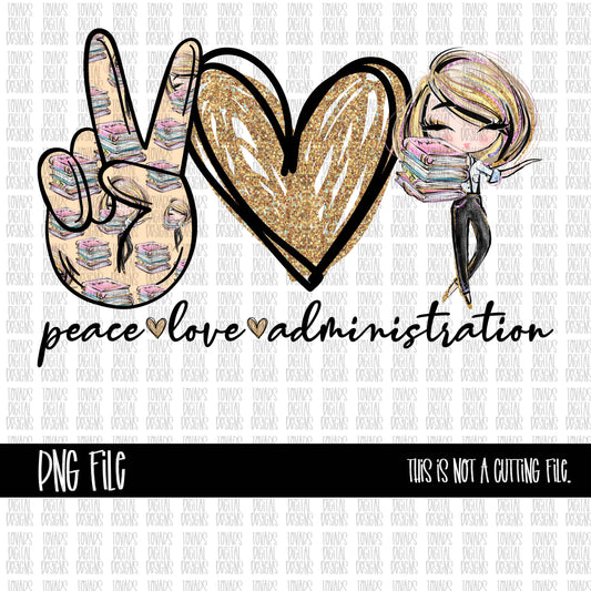 Peace love administration PNG File School
