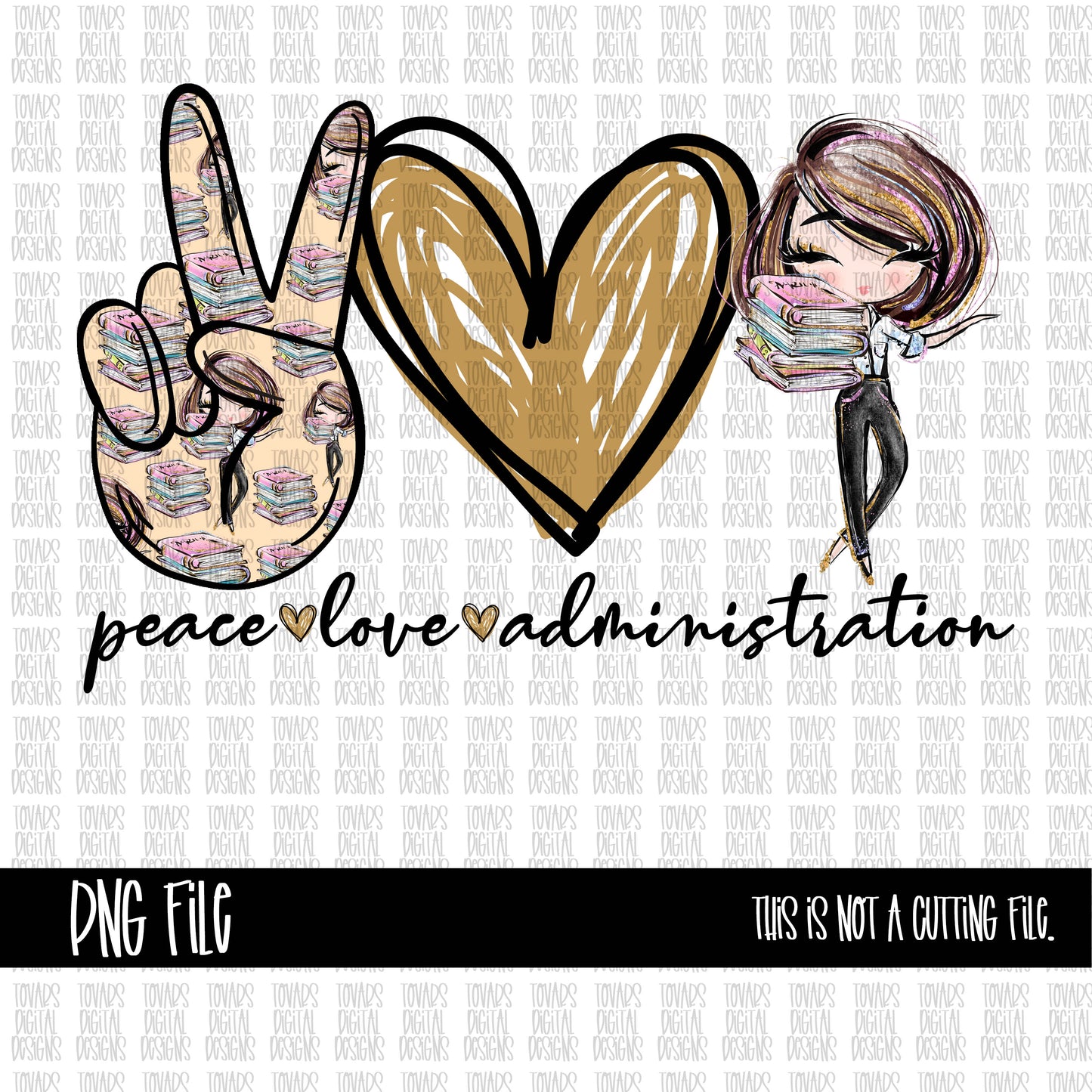 Peace love Administration PNG FILE School Design