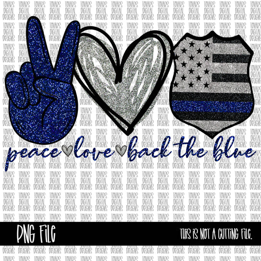 Peace love Back the Blue PNG File