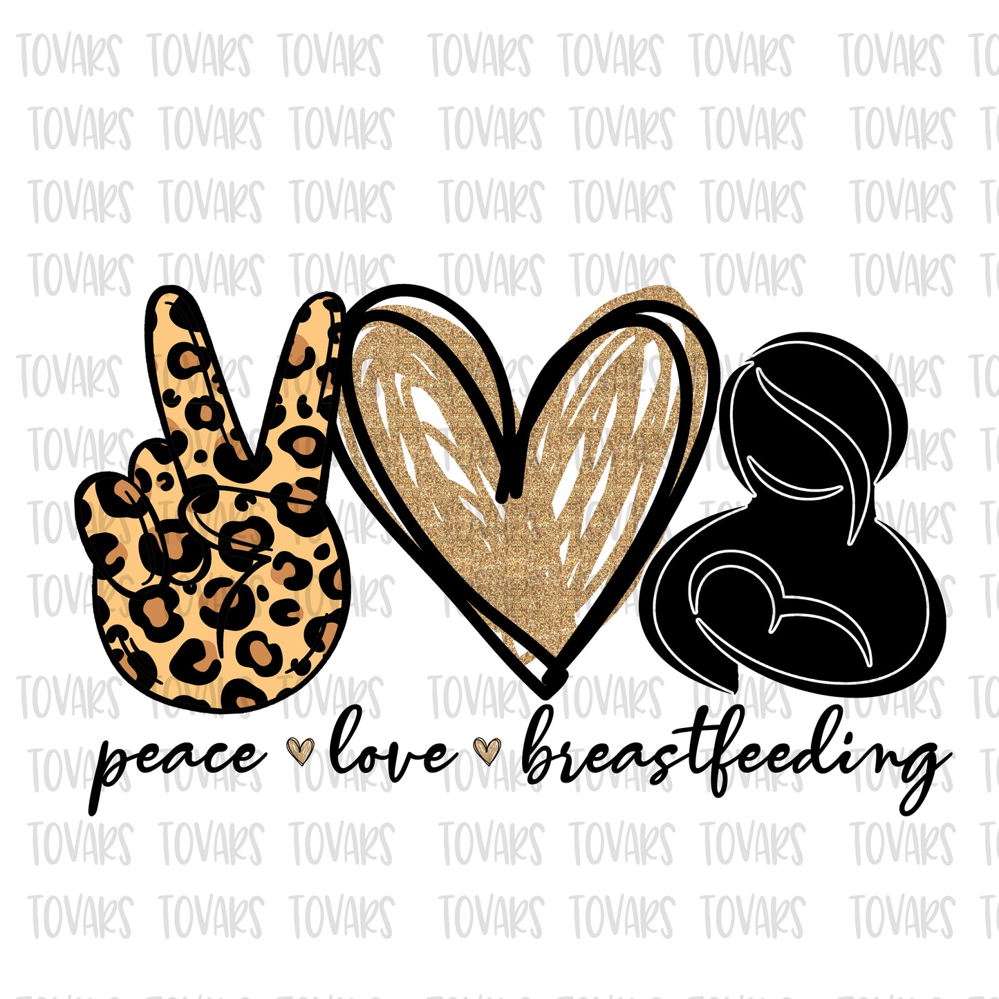 Peace love breastfeeding Sublimation design png file