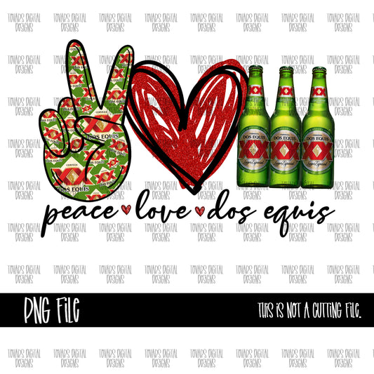 peace love dos equis beer png file