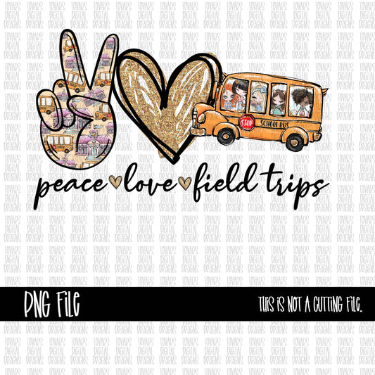 peace love field trips bus driver school design PNG FILE