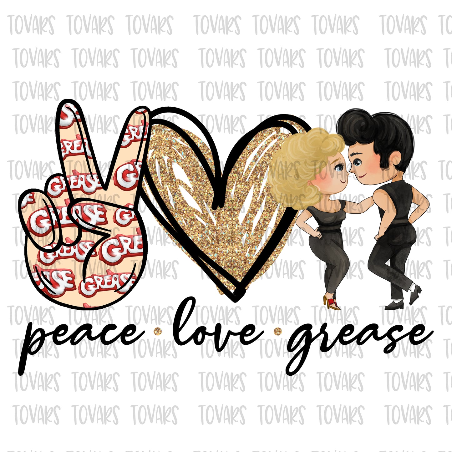 Peace love Grease sublimation design png file
