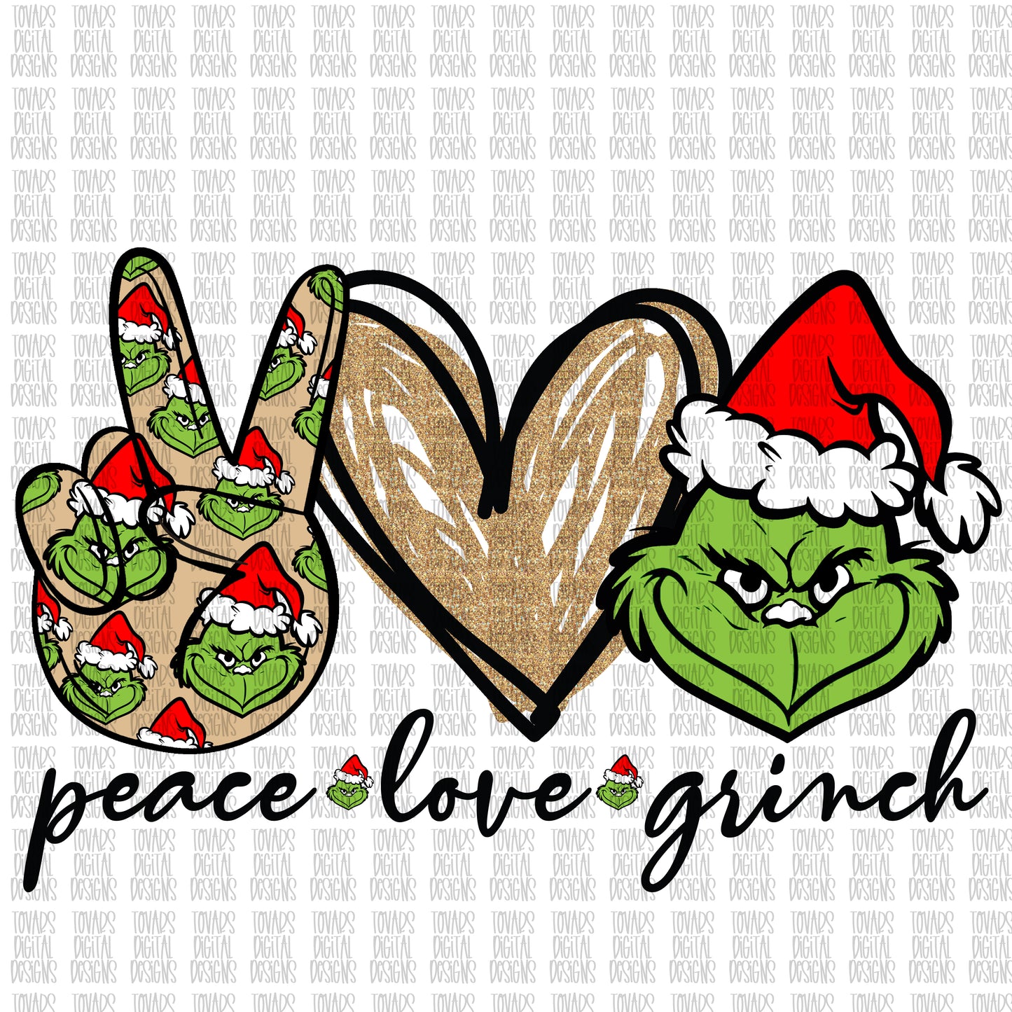 Peace love Grinch Png file Grinch stole christmas