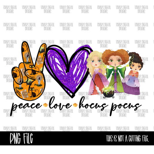 Peace love Hocus Pocus 2 PNG FILE, Hocus pocus design, witch design, halloween png file, halloween sublimation digital design