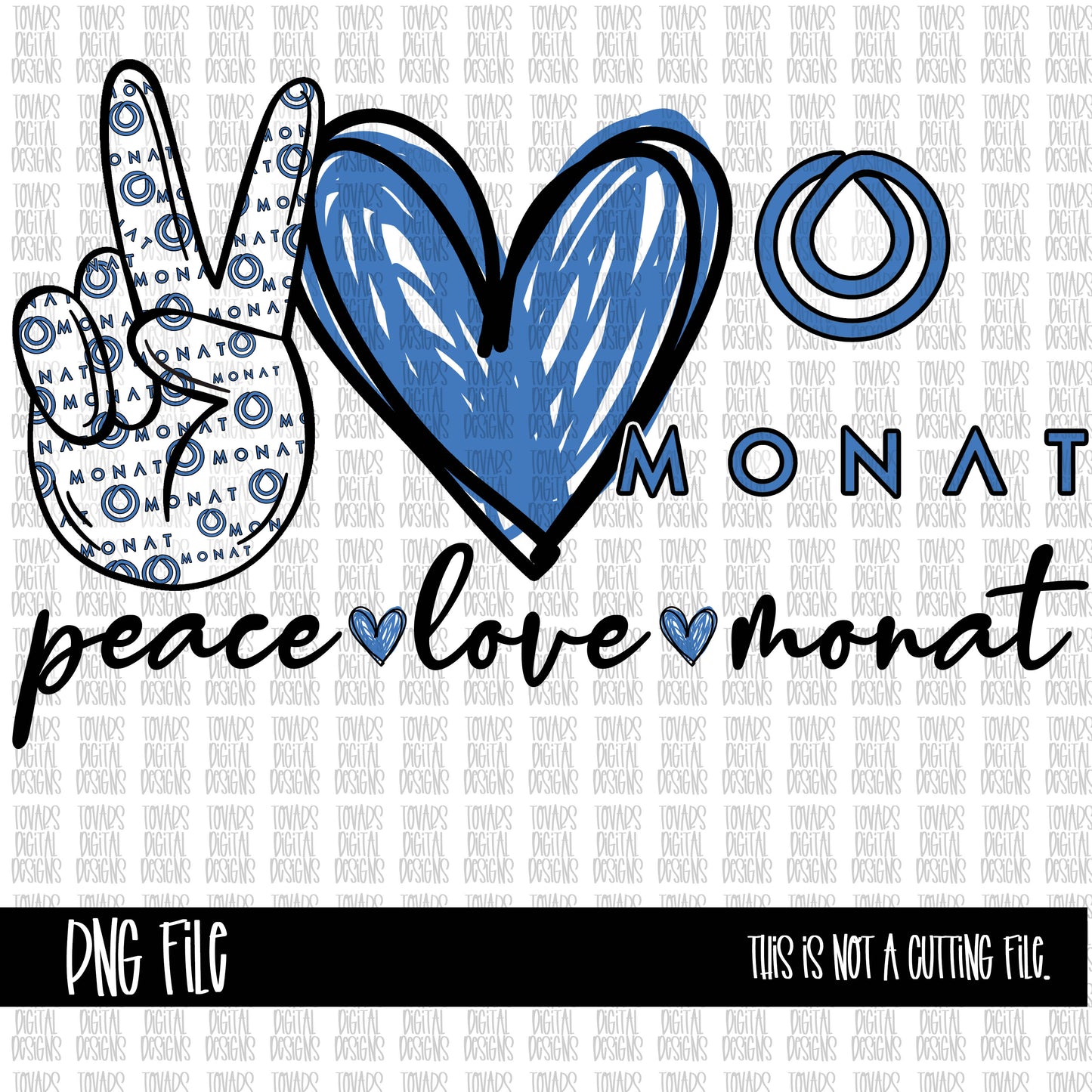 Peace love Monat PNG FILE Includes glitter and non glitter files