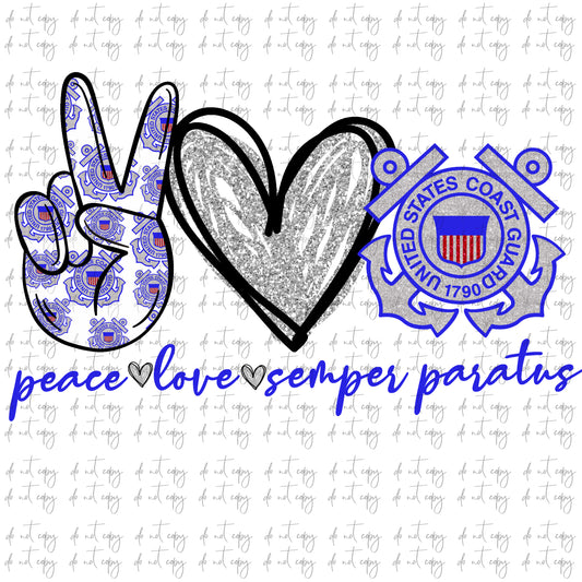Peace love Semper Paratus Coast Guard PNG FILE Military