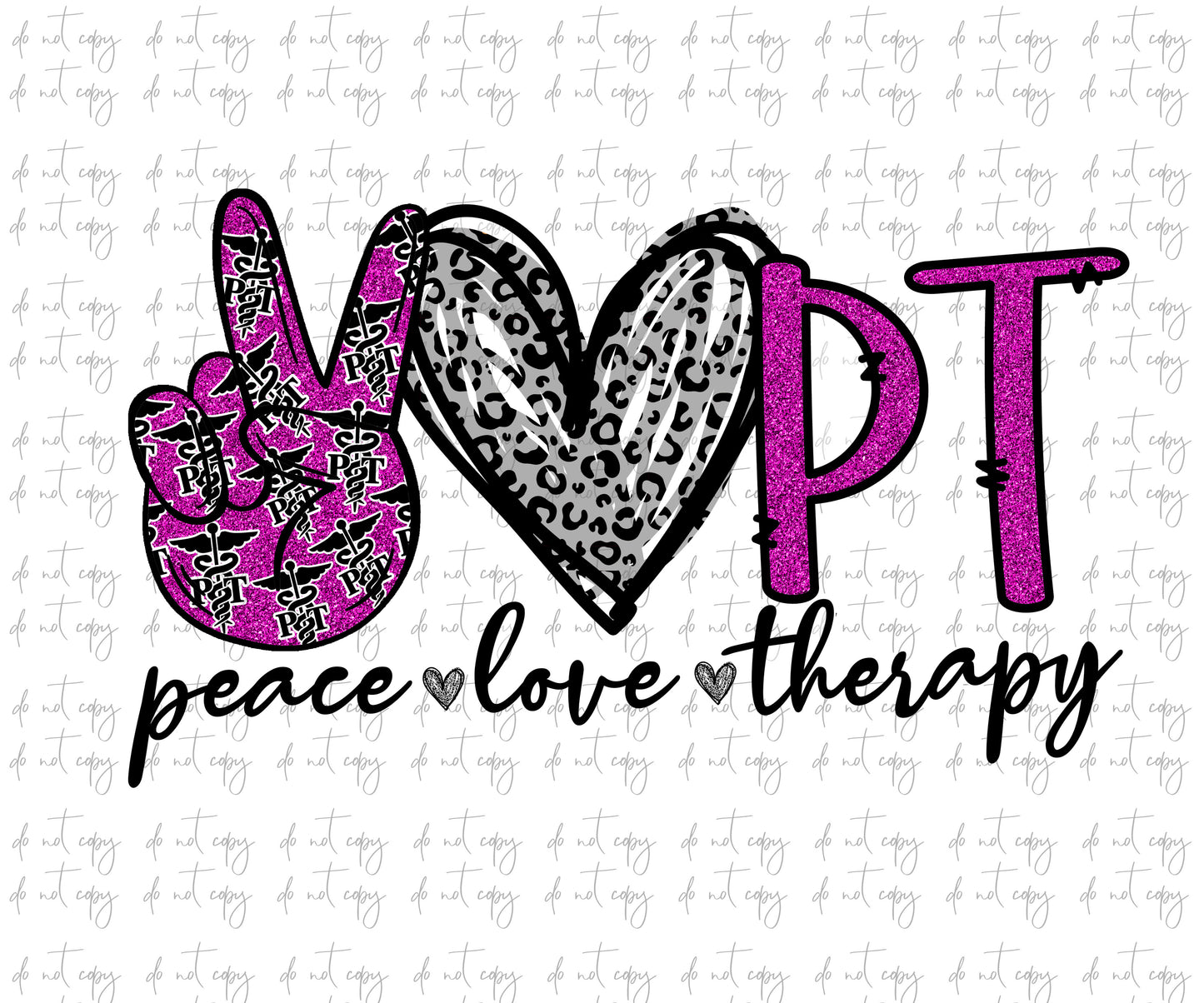 Peace Love therapy Sublimation Download, therapy physical therapy PNG, PT Therapy sublimation, Peace love physical therapy Silver