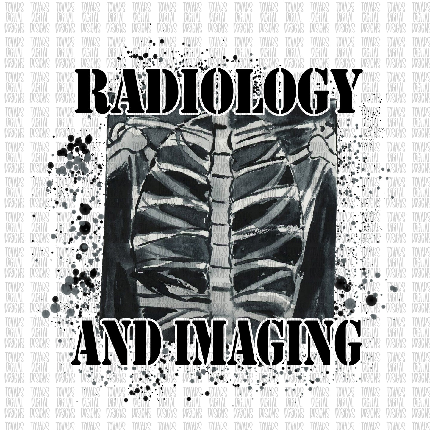 Copy of Radiology and imaging Sublimation Download, Radiology and imaging PNG, Sublimation Download, x-ray tech PNG, radiology sublimation design